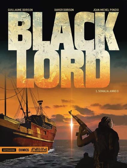 Black Lord. Vol. 1 - Guillaume Dorison,Xavier Dorison,Jean-Michel Ponzio - copertina