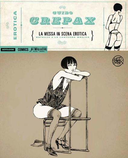 La messa in scena erotica-Bataille e la lanterna magica - Guido Crepax - copertina