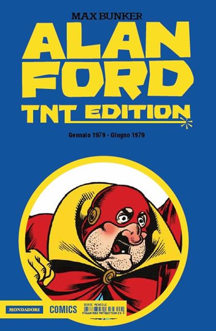 Alan Ford. TNT edition. Vol. 20: Gennaio 1979-Giugno 1979 - Max Bunker,Paolo Piffarerio - copertina