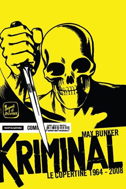 Kriminal. Vol. 20: Le copertine 1964-2008 - Max Bunker,Magnus - copertina