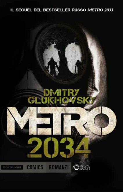 Metro 2034 - Dmitry Glukhovsky - copertina