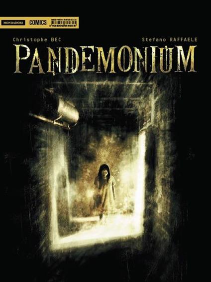 Pandemonium - Christophe Bec,Stefano Raffaele - copertina