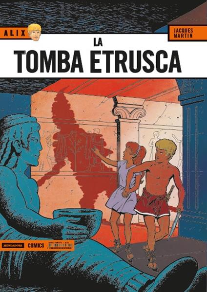 La tomba etrusca. Alix. Vol. 1 - Jacques Martin - copertina
