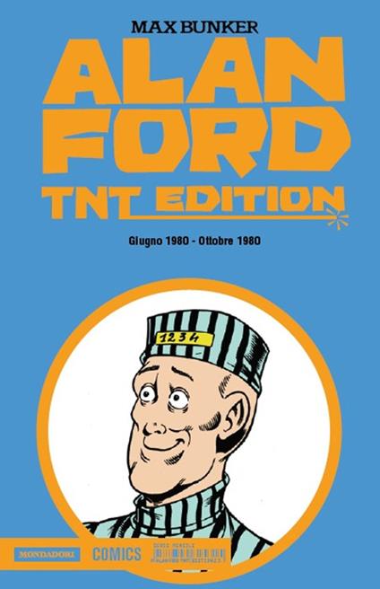 Alan Ford. TNT edition. Vol. 23: Giugno 1980-Ottobre 1980 - Max Bunker,Paolo Piffarerio - copertina
