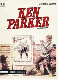 Ranchero! Ken Parker classic. Vol. 14