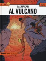 Sacrificati al vulcano. Alix. Vol. 6