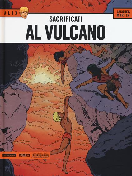 Sacrificati al vulcano. Alix. Vol. 6 - Jacques Martin - copertina
