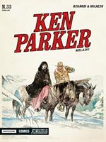 Milady. Ken Parker classic. Vol. 33