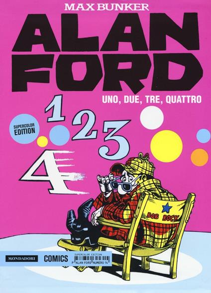 Alan Ford Supercolor Edition. Vol. 14: Uno, due, tre, quattro - Max Bunker,Magnus - copertina