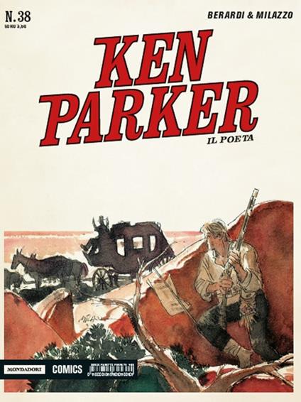 Il poeta. Ken Parker classic. Vol. 38 - Giancarlo Berardi,Ivo Milazzo - copertina