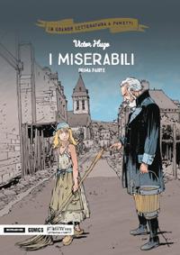 I miserabili. Prima parte - Victor Hugo,Daniel Bardet,Bernard Capo - copertina