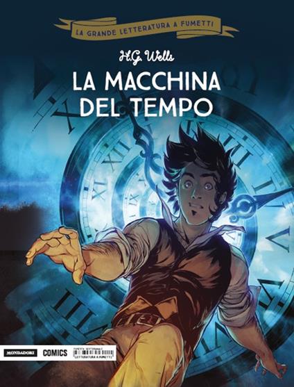 La macchina del tempo - Herbert George Wells,Dobbs,Mathieu Moreau - copertina