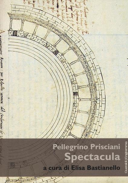Spectacula - Pellegrino Prisciani - copertina