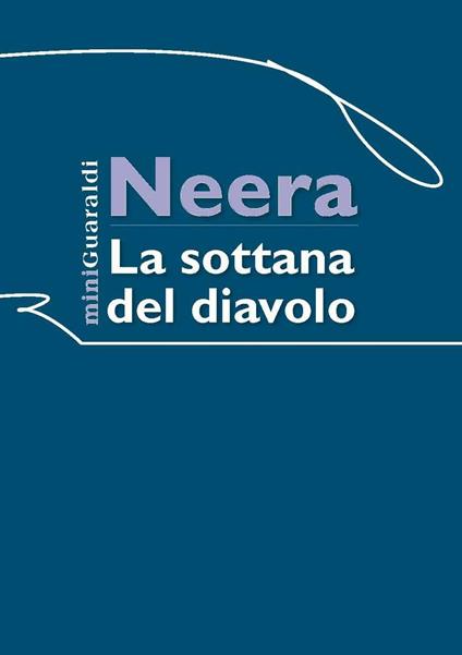 La sottana del diavolo - Neera - ebook
