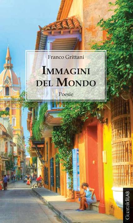 Immagini del mondo - Franco Grittani - copertina