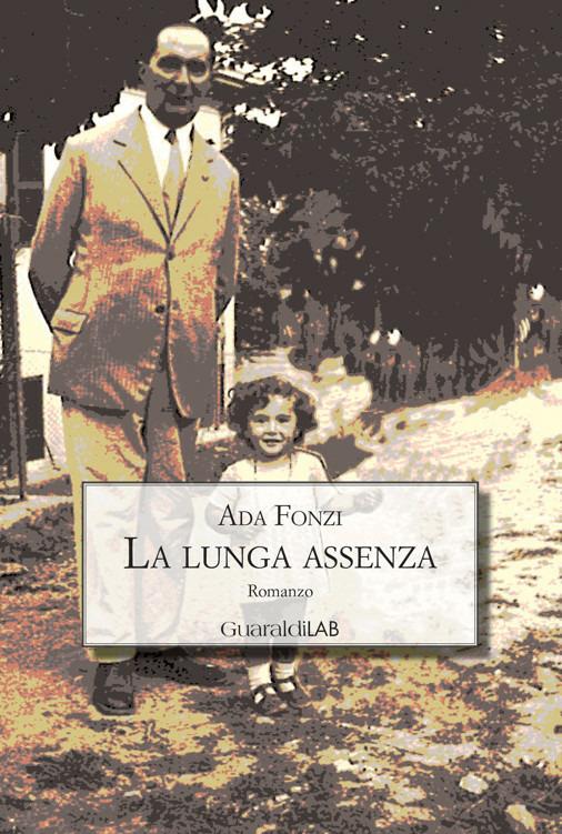 La lunga assenza - Ada Fonzi - ebook