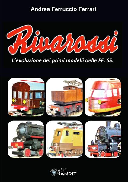 Rivarossi - Andrea Ferruccio Ferrari - copertina