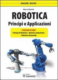Robotica. Principi e applicazioni - Marco Buttolo - copertina