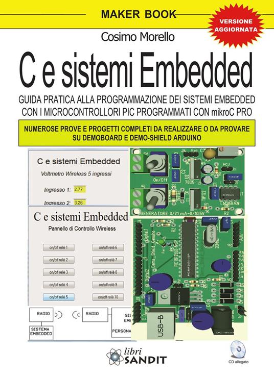 C e sistemi embedded. Con CD-ROM - Cosimo Morello - copertina