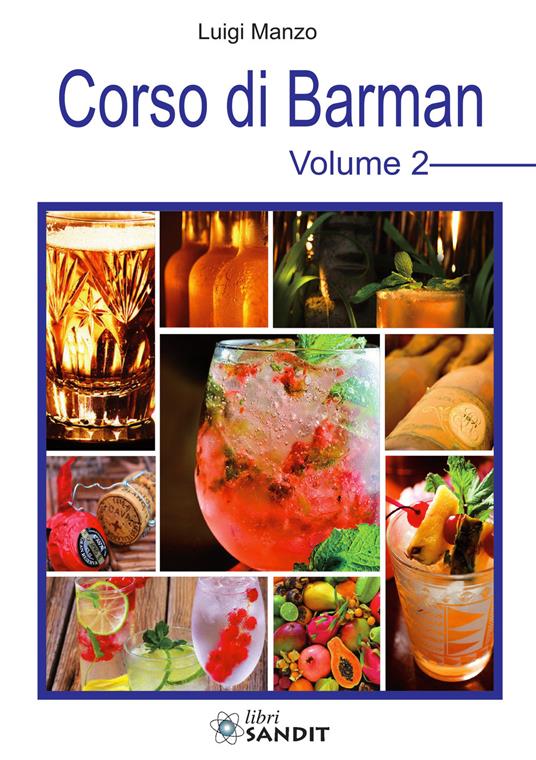 Corso di barman. Vol. 2 - Luigi Manzo - copertina