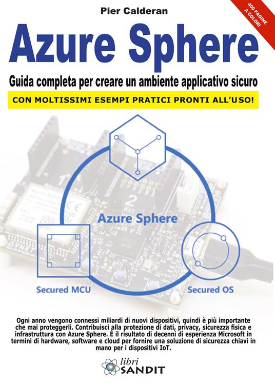Azure Sphere. Guida completa per creare un ambiente applicativo sicuro - Pier Calderan - copertina