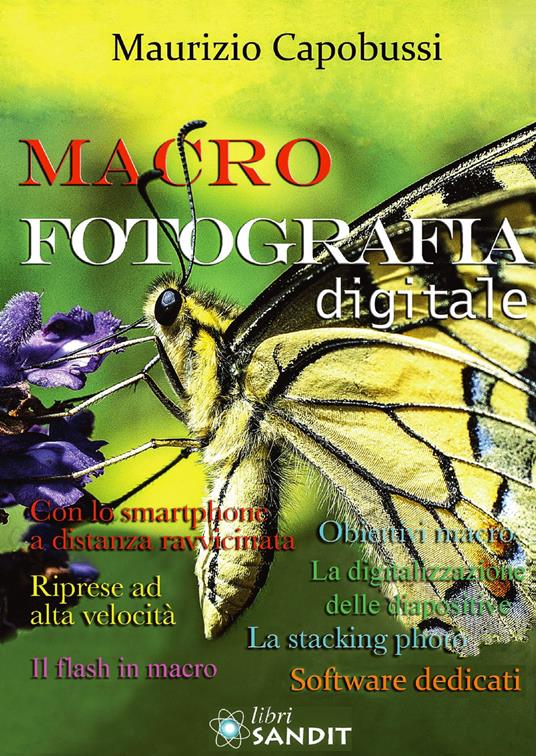 Macrofotografia digitale - Maurizio Capobussi - copertina