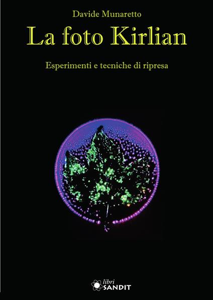 La foto Kirlian - Davide Munaretto - copertina