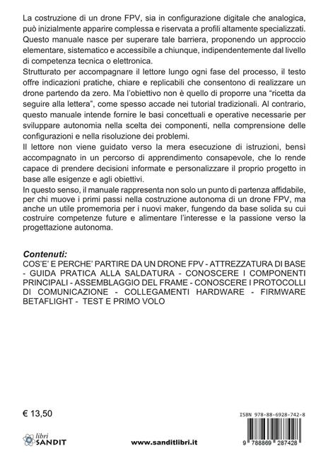 Drone FPV. Progettare, costruire e capire. Dall'hardware al firmware, una guida pratica e ragionata - 2