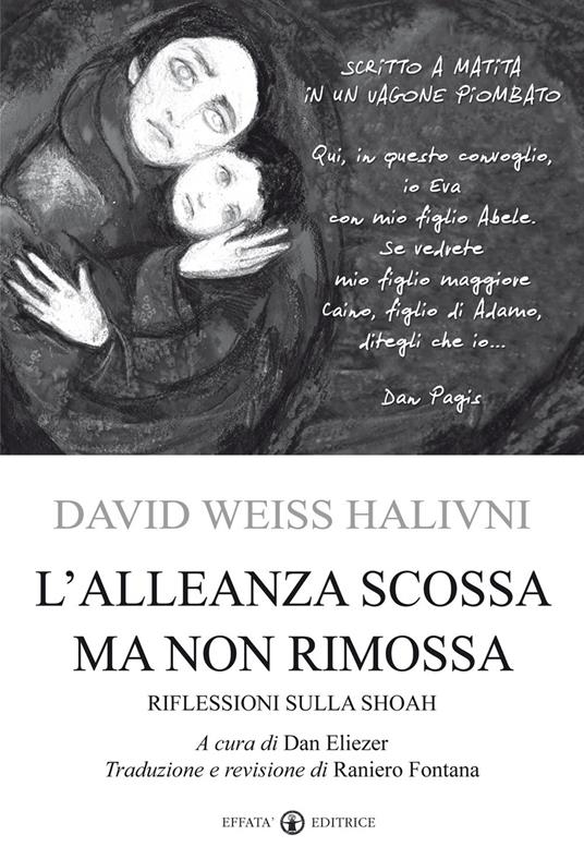 L'alleanza scossa ma non rimossa. Riflessioni sulla Shoah - David Weiss Halivni - copertina