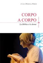 Corpo a corpo. La Bibbia e le donne