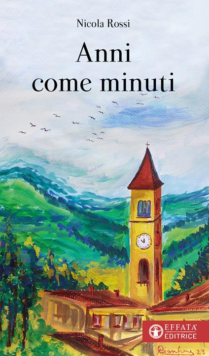 Anni come minuti - Nicola Rossi - copertina