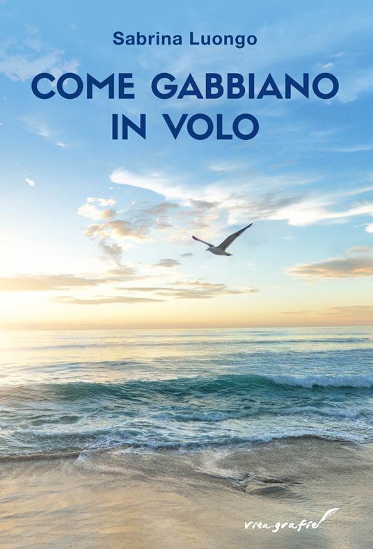 Come gabbiano in volo - Sabrina Luongo - copertina