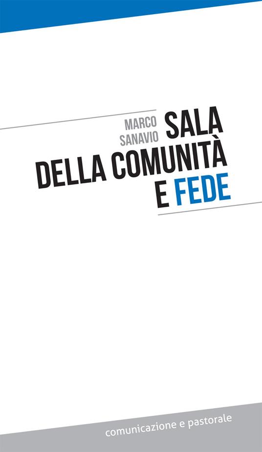 Sala della comunità e fede - Marco Sanavio - copertina
