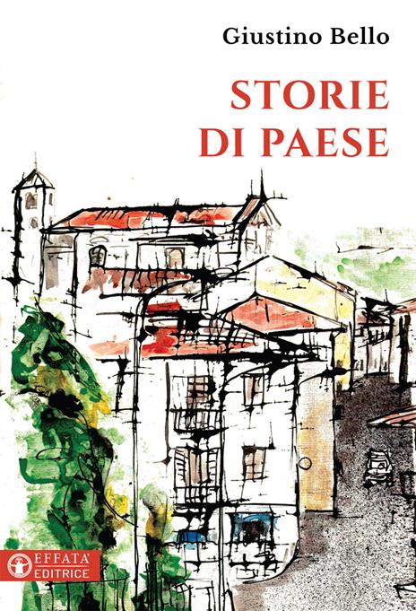 Storie di paese - Giustino Bello - copertina