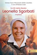 Scritti della beata Leonella Sgorbati martire