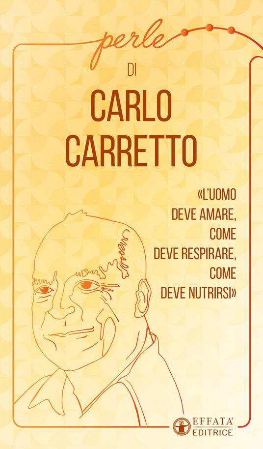 Perle di Carlo Carretto - Carlo Carretto,Daniele Pauletto - copertina