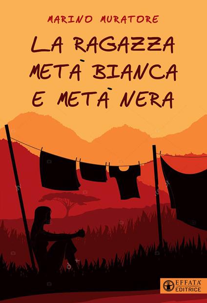 La ragazza metà bianca e metà nera - Marino Muratore - copertina