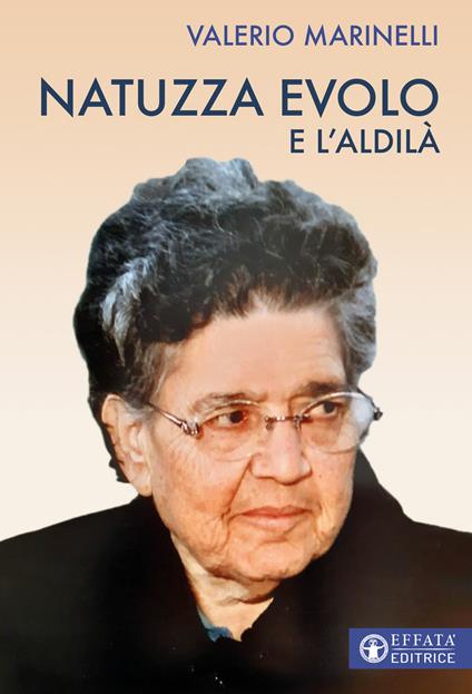 Natuzza Evolo e l'aldilà - Valerio Marinelli - copertina