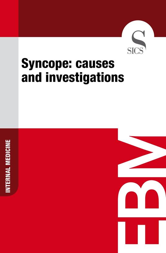 Syncope: Causes and Investigations