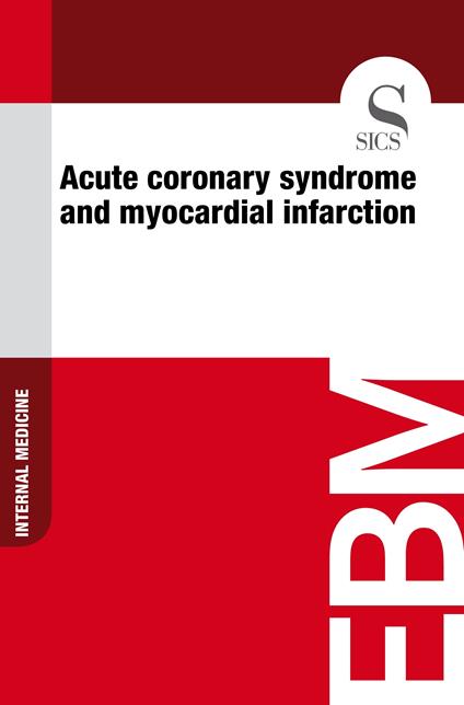 Acute Coronary Syndrome and Myocardial Infarction