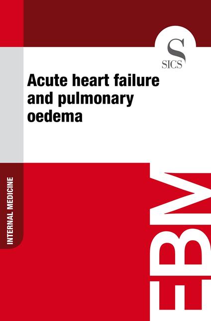 Acute Heart Failure and Pulmonary Oedema