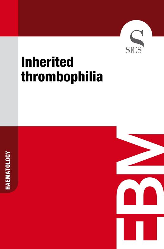 Inherited Thrombophilia