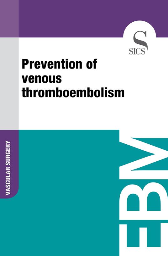 Prevention of Venous Thromboembolism