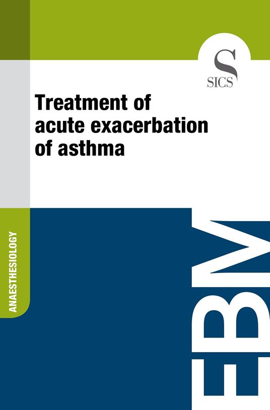 Treatment of Acute Exacerbation of Asthma