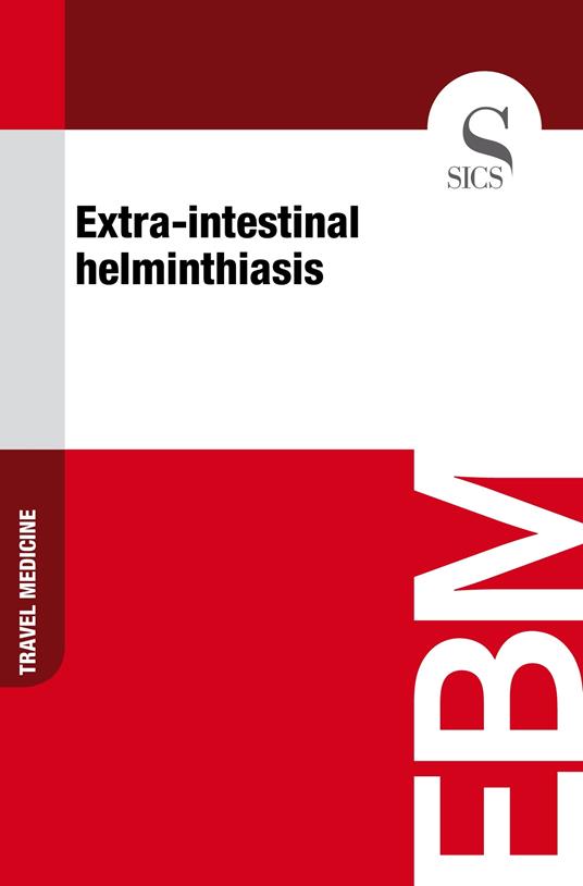Extra-intestinal Helminthiasis