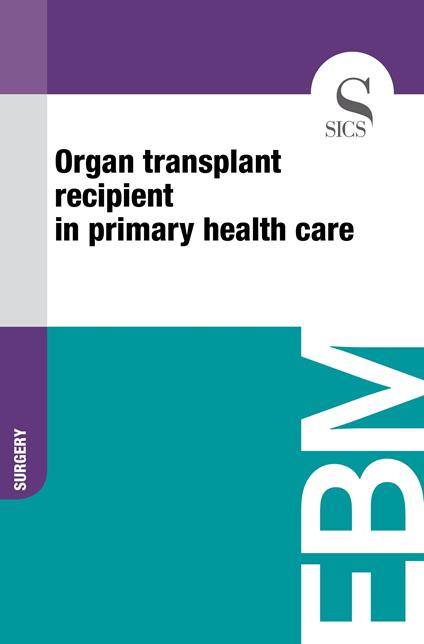 Organ Transplant Recipient in Primary Health Care