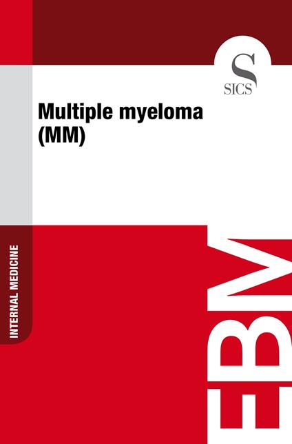 Multiple Myeloma (MM)