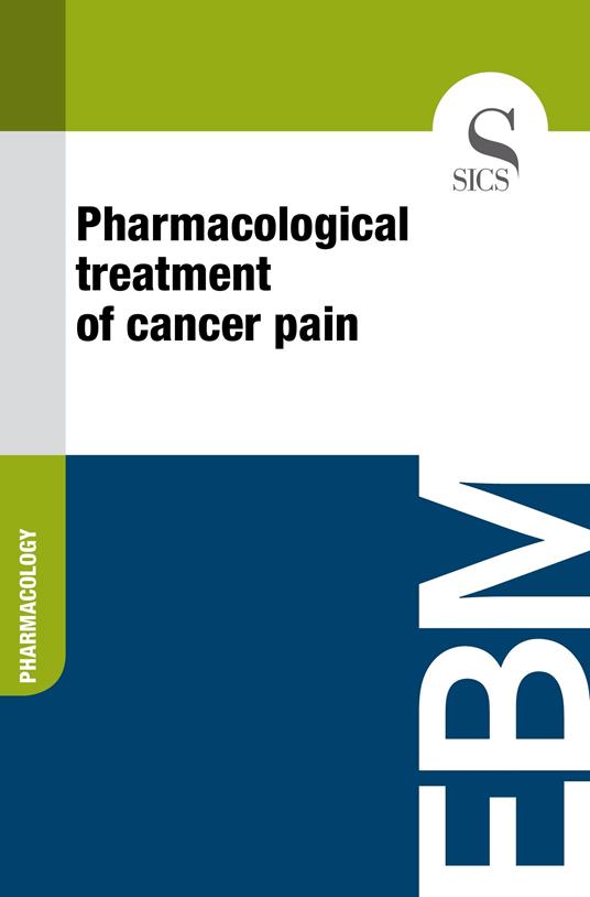 Pharmacological Treatment of Cancer Pain