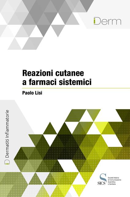Reazioni cutanee a farmaci sistemici - Paolo Lisi - ebook