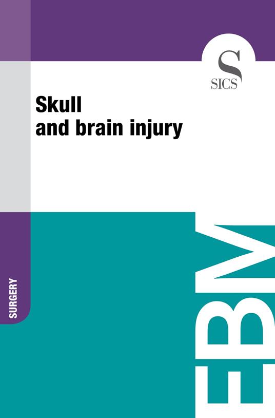 Skull and Brain Injury